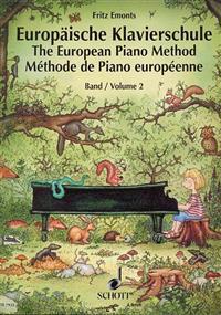 The European Piano Method - Volume 2: German/French/English
