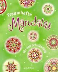 Traumhafte Mandalas für den Schulanfang