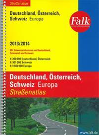 Falk Straßenatlas Deutschland, Österreich, Schweiz, Europa 2013/2014