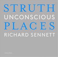 Thomas Struth - Unconscious Places