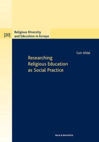 Researching Religious Education as Social Practice