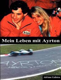 Mein Leben Mit Ayrton