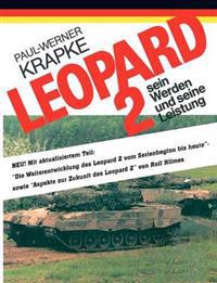 Leopard 2 Sein Werden Und Seine Leistung