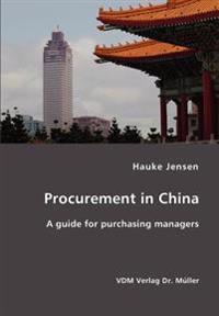 Procurement in China- A Guide for Purchasing Managers