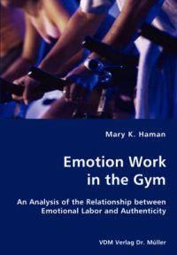 Emotion Work in the Gym