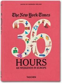 The New York Times, 36 Hours: Europe