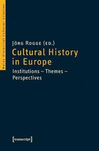 Cultural History in Europe