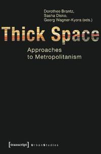 Thick Space
