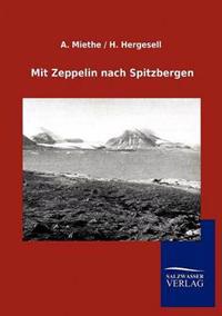 Mit Zeppelin Nach Spitzbergen