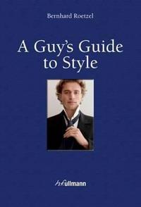 A Guys Guide to Style