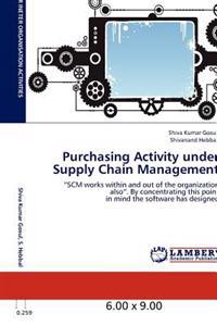 Purchasing Activity Under Supply Chain Management
