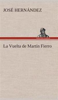 La Vuelta de Martin Fierro