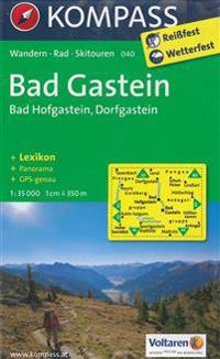 Bad Gastein / Bad Hofgastein / Dorfgastein 1 : 35 000