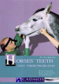 Horses' Teeth and Their Problems