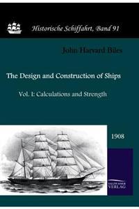 The Design and Construction of Ships (1908)
