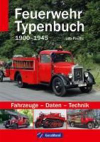 Feuerwehr Typenbuch 1900?1945