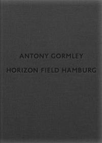 Antony Gormley: Horizon Field Hamburg