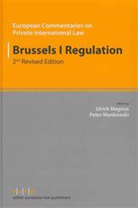 Brussels I Regulation: Second Revised Edition