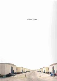 Closed Cities
