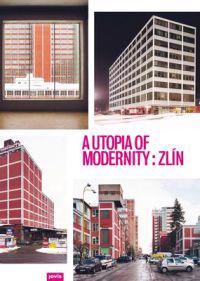 A Utopia of Modernity
