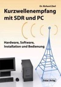 Kurzwellenempfang mit SDR und PC