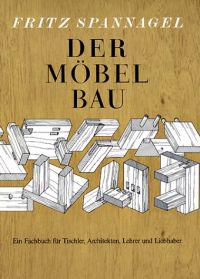 Der Möbelbau