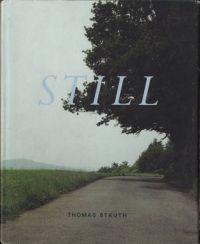 Thomas Struth:Still