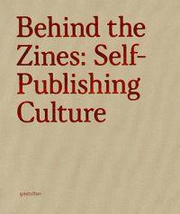 Behind the Zines