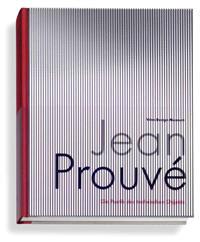 Jean Prouve the Poetics of the Technical Object