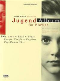 Jugend Album Fur Klavier/Youth Album for Piano