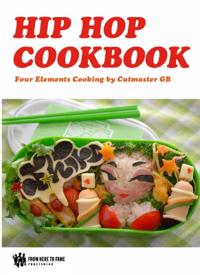 The Hip Hop Cookbook