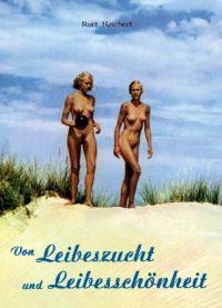 Von Leibeszucht und Leibesschönheit
