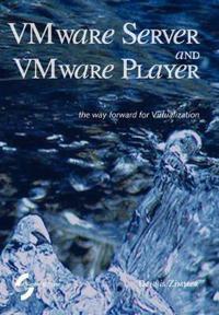 VMware Server and VMware Player