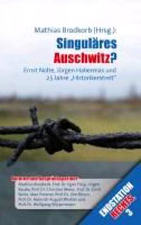 Singuläres Auschwitz?