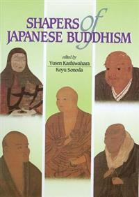 Shapers of Japanese Buddhism