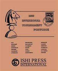 1958 Interzonal Chess Tournament Portoroz