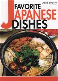Quick & Easy Favorite Japanese Dishes