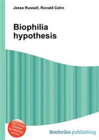 Biophilia Hypothesis