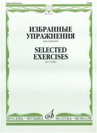 Selected exercises for violin. Toim. T. Jampolski