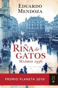 Rina de Gatos, Madrid 1936 = Cat Fight, Madrid 1936