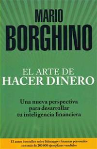 El arte de hacer dinero / The art of making money