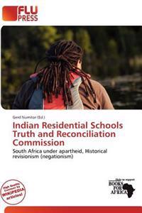 Indian Residential Schools Truth and Reconciliation Commission
