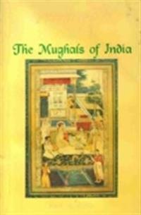 Private Life of the Mughals of India (1526-1803 A.D.)