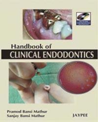 A Hand Book of Clinical Endodontics