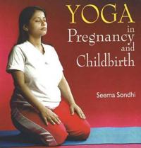 Yoga in Pregnancy and Childbirth