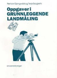 Grunnleggende landmåling; oppgaver