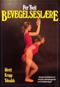 Bevegelseslære; med mekanisk støttestoff