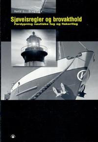 Sjøveisregler og brovakthold; fordypning nautiske fag og fiskerifag