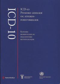 ICD-10 psykiske lidelser og atferdsforstyrrelser; kliniske beskrivelser og diagnostiske retningslinjer