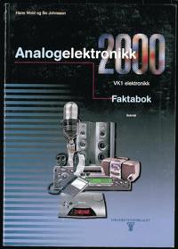 Analogelektronikk 2000; faktabok : VK1 elektronikk